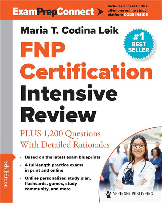 FNP Certification Intensive Review + 1,200 Questions, 5th Edition