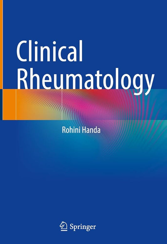 Clinical Rheumatology 1st ed. 2021 Edition