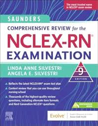 Cover image of Saunders Comprehensive Review for the NCLEX-RN® Examination, 9th Edition – NCLEX Nursing Exam Prep Book – Saunders – Paperback, by Linda Anne Silvestri; Angela Silvestri, Paperback