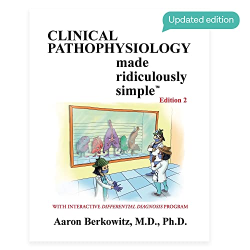 Clinical Pathophysiology Made Ridiculously Simple, 2nd Edition