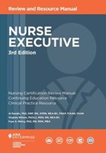 Cover image of Nurse Executive Review and Resource Manual, 3rd Edition by Al Rundio – Paperback, Paperback