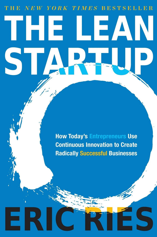 Cover image of The Lean Startup by Eric Ries – Hardcover – Crown Currency, Hardcover