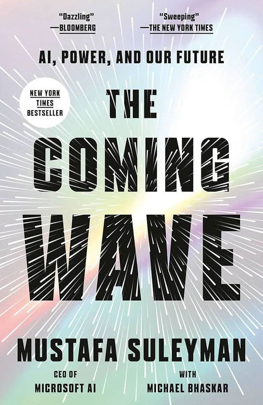 Cover image of The Coming Wave: Technology, Power, and the Twenty-first Century's Greatest Dilemma by Mustafa Suleyman – Hardcover, Hardcover