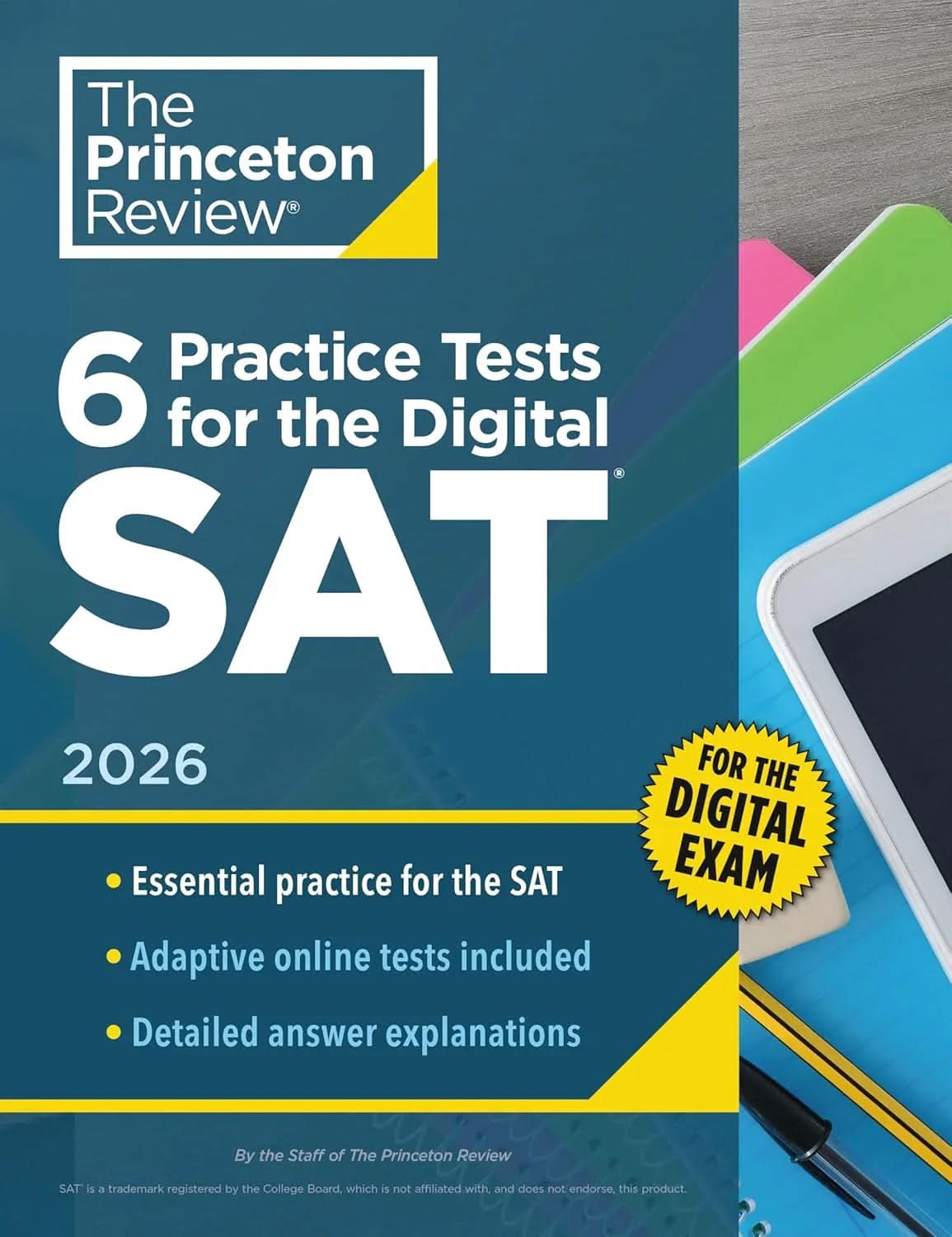 Cover image of 6 Practice Tests for the Digital SAT, 2026: In-Book + Online Practice Tests for Your Top Score – Paperback, by The Princeton Review, Paperback