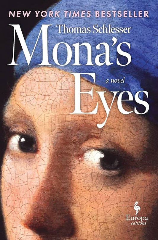 Cover image of Mona's Eyes by Thomas Schlesser – Hardcover, Hardcover