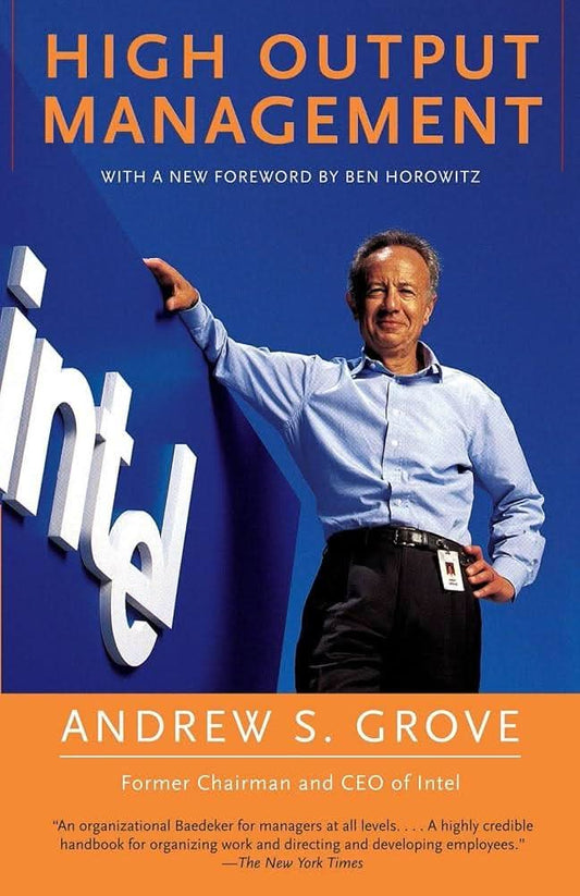Cover image of High Output Management by Andrew S. Grove – Paperback, Paperback