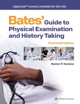 Bates’ Guide To Physical Examination and History Taking (Lippincott Connect) 14th, North American Edition