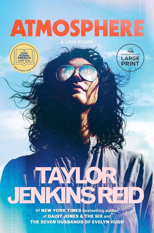 Atmosphere: A GMA Book Club Pick: A Love Story Paperback