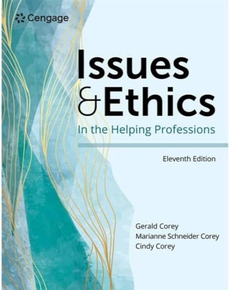 Cover image of Issues and Ethics in the Helping Professions – Paperback, by Gerald Corey, Marianne Schneider Corey, Cindy Corey, Paperback