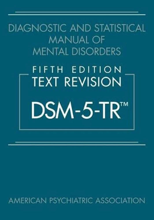 American Psychiatric Association DSM-5-TR Hardcover Clinical Diagnostic Reference Manual