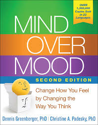 Cover image of Mind Over Mood: Second Edition: Change How You Feel by Changing the Way You Think – Paperback, by Dennis Greenberger, Christine A. Padesky, Paperback