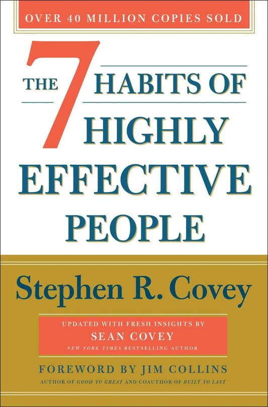 Cover image of The 7 Habits of Highly Effective People by Stephen R. Covey – Hardcover, Hardcover